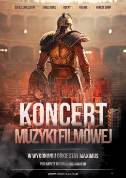 Koncert Muzyki Filmowej